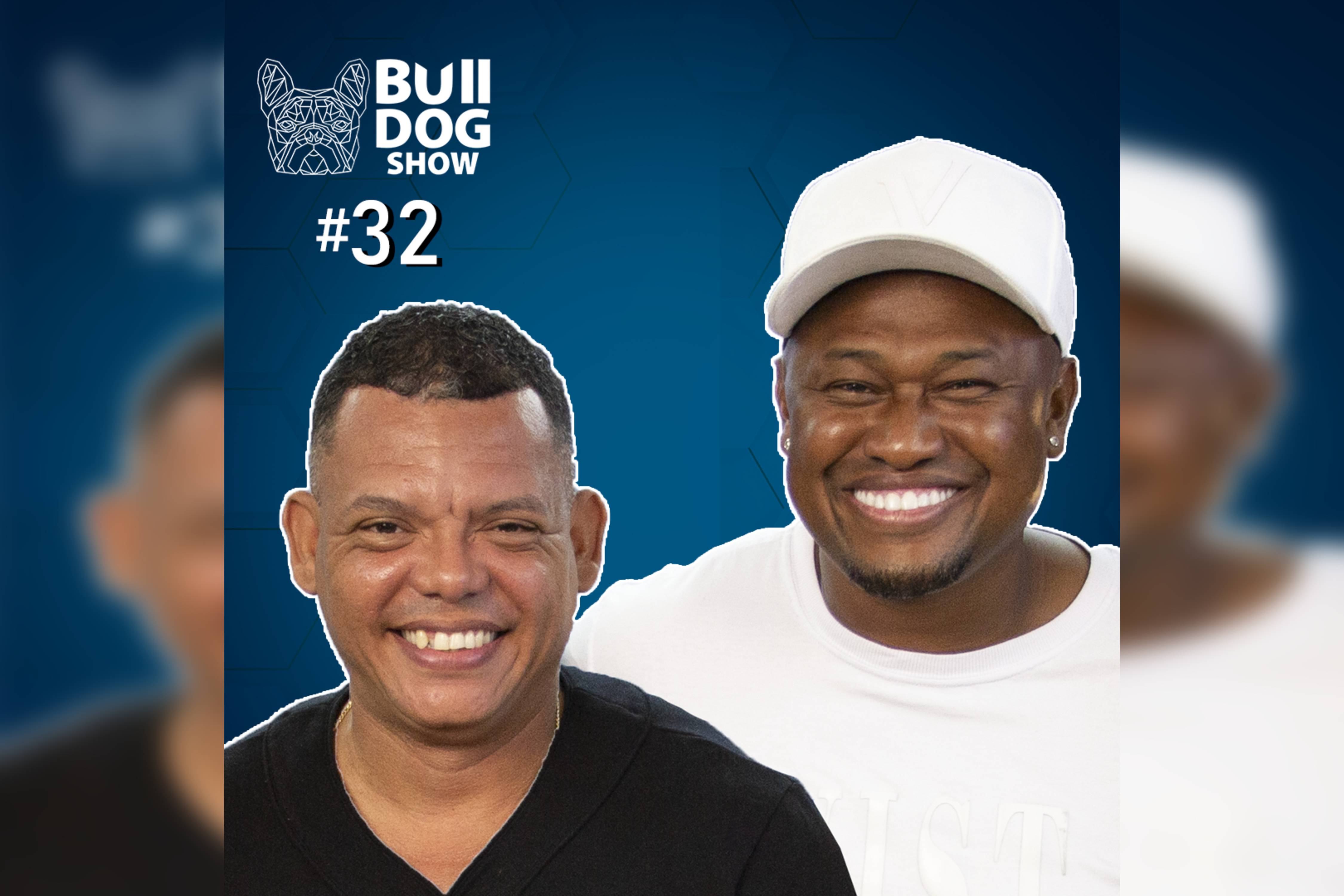 VOU PRO SERENO – Bulldog Show #32 #Podcast