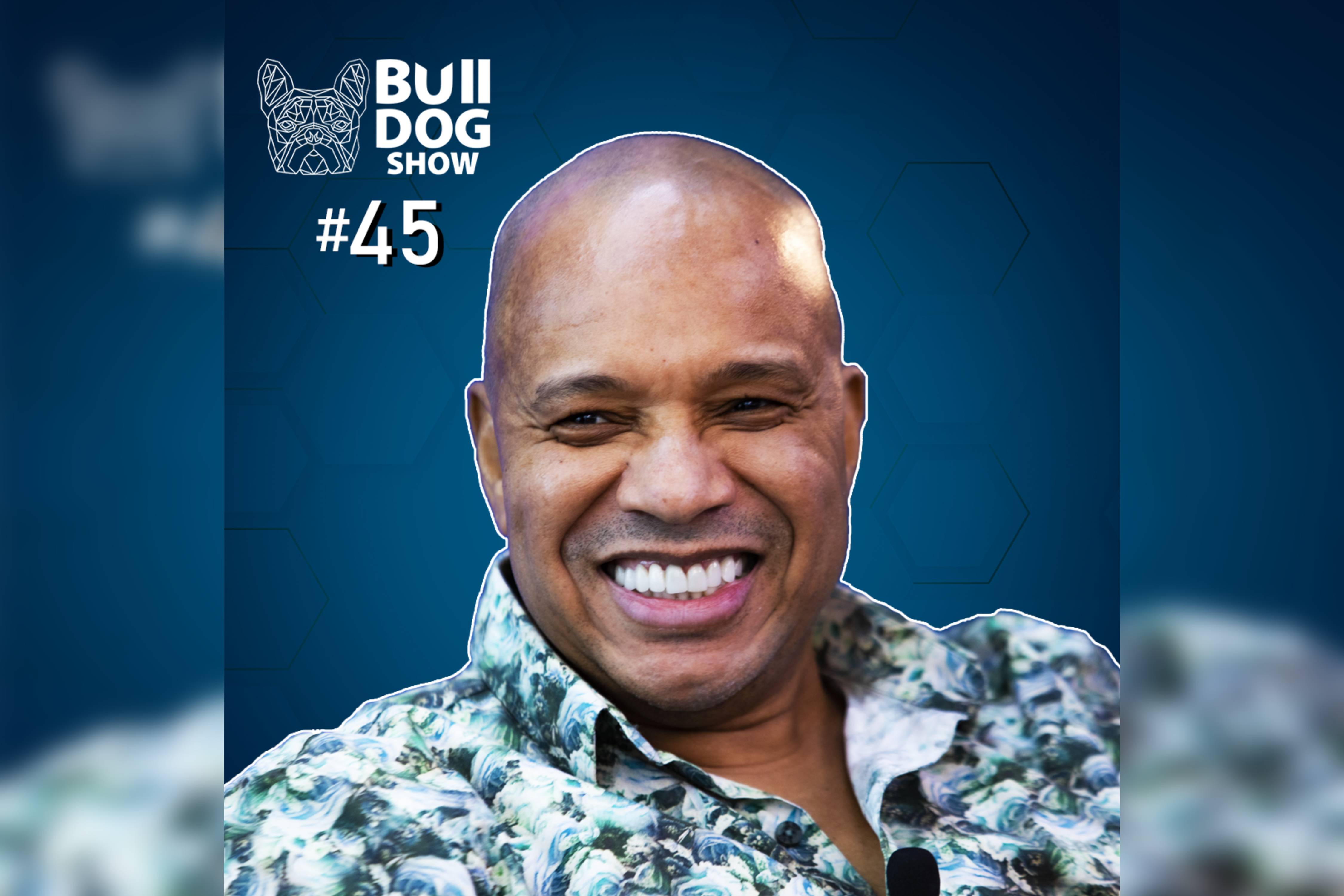 ANDERSON LEONARDO – Bulldog Show #45 #Podcast